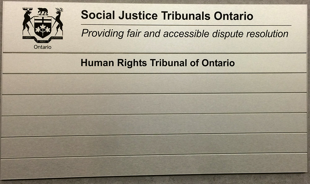 Human Rights Tribunal of Ontario signage