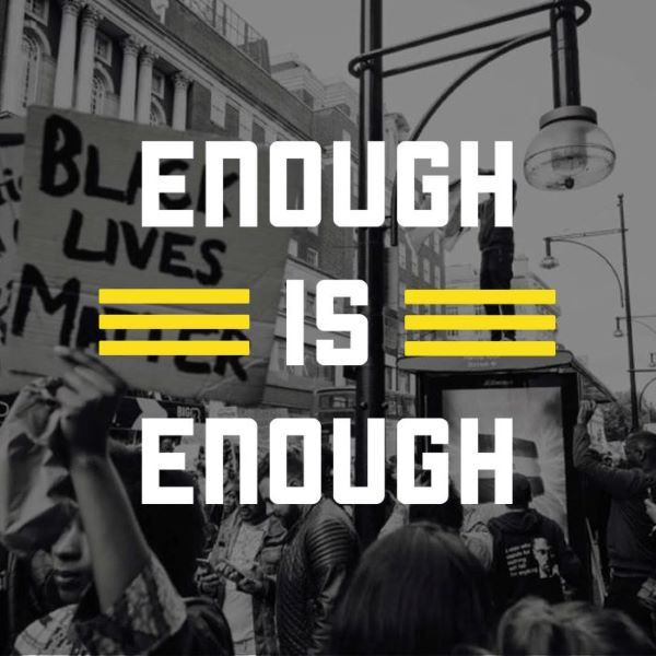 Graphic from Black Lives Matter "Enough is Enough"