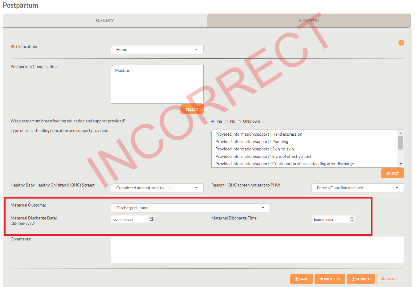 Postpartum maternal - incorrect response for home birth